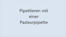 pipettieren_mit_einer_Pasteurpipette